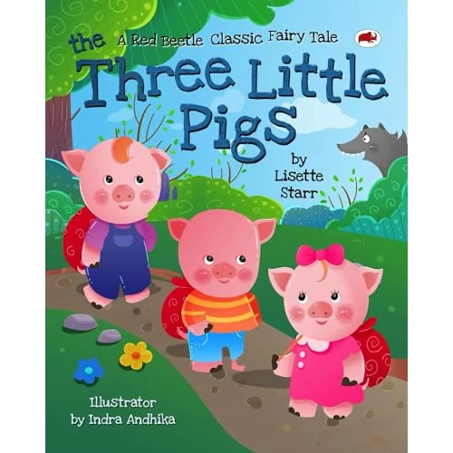 The Three Little Pigs: A Red Beetle Classic Fairytale (Red Beetle Children's Picture Books Ages 3-8) (English Edition)