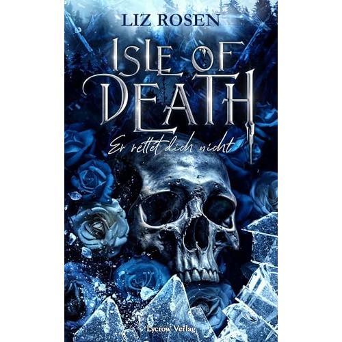 Isle of Death: Er rettet dich nicht (German Edition)