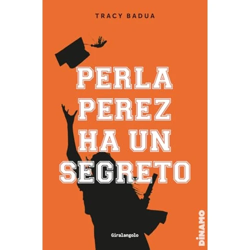 Perla Perez ha un segreto (Italian Edition)