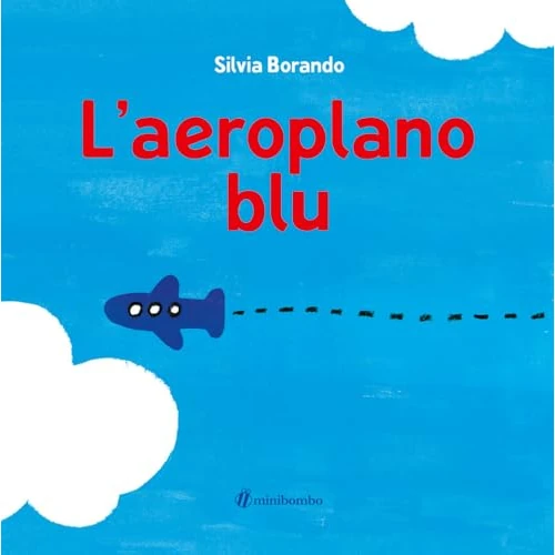 Offerta a tempo: L'aeroplano blu. Ediz. illustrata - 5% da 13.90 € a 13.20 €