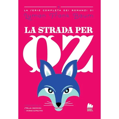 La strada per Oz (Il mago di Oz)