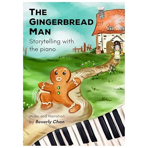 The Gingerbread Man: Storytelling with the piano (English Edition)