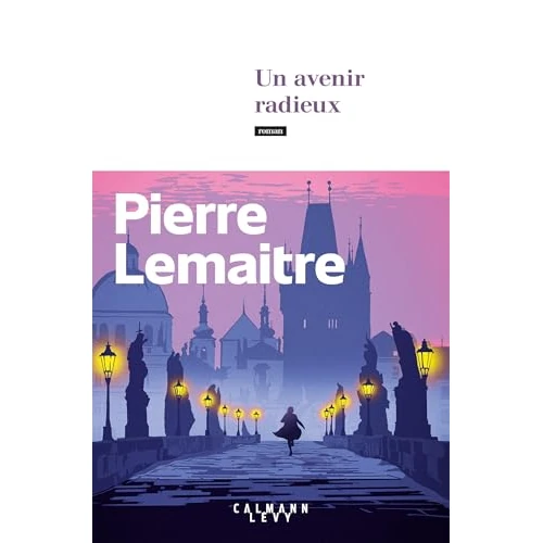 Un avenir radieux (French Edition)