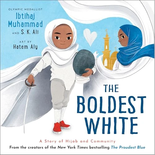 The Boldest White: A Story of Hijab and Community (English Edition)