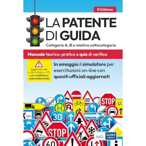 La patente di guida. Categorie A, B e relative sottocategorie. Manuale teorico-pratico per l'esame della patente di guida e quiz di verifica. Con software di simulazione