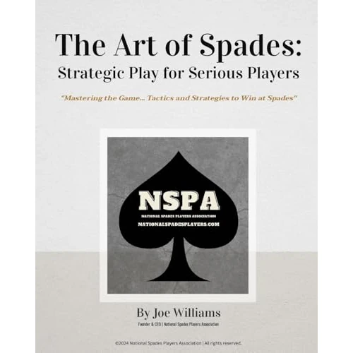 Offerta a tempo: The Art of Spades: Strategic Play for Serious Players: "Mastering the Game: Tactics and Strategies to Win at Spades" - 76% da 30.62 € a 7.45 €