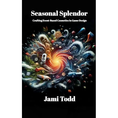 Offerta a tempo: Seasonal Splendor: Crafting Event-Based Cosmetics in Game Design - 90% da 57.73 € a 6.06 €