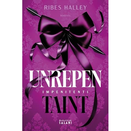 Unrepentaint. Impenitenti (Libri) (Italian Edition)