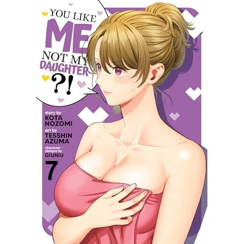 Oferta limitowana: You Like Me, Not My Daughter?! (Manga) Vol. 7 z 49.51 zł na 49.51 zł (oszczędź 0.00%)