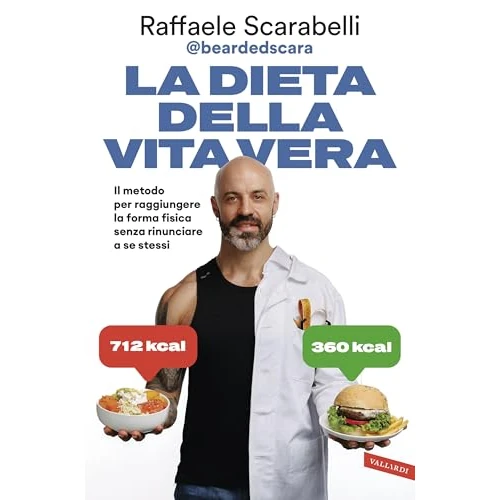 Offerta a tempo: La dieta della vita vera. Il metodo per raggiungere la forma fisica senza rinunciare a se stessi - 20% da 18.00 € a 14.40 €