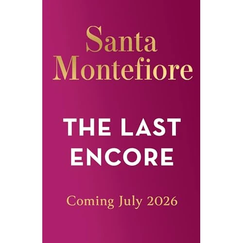 The Last Encore: The breathtaking and unforgettable new novel from the number one bestselling author! (Timeslider Book 3) (English Edition)