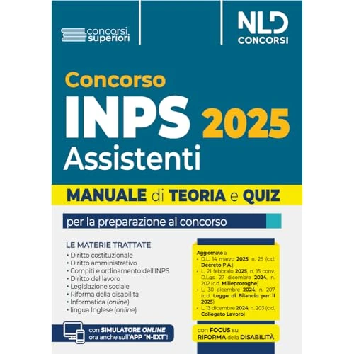 Concorso INPS per assistenti diplomati. Manuale teoria e quiz 2025. Con simulatore online