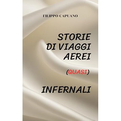 Storie di viaggi aerei (quasi) infernali