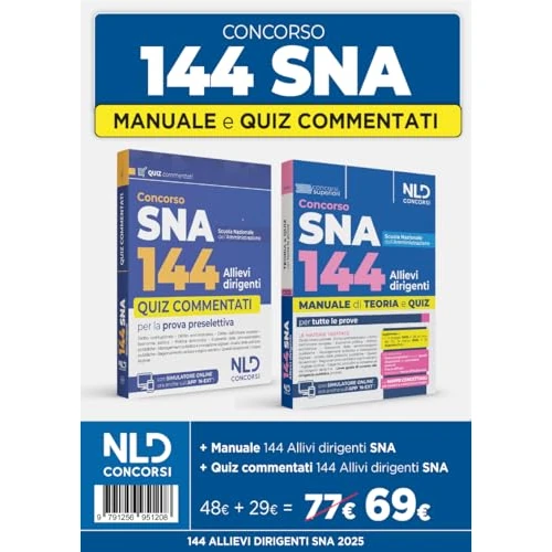 Concorso 144 posti allievi Sna. Manuale + quiz commentati per la preparazione al concorso 2025. Nuova ediz. Con espansione online