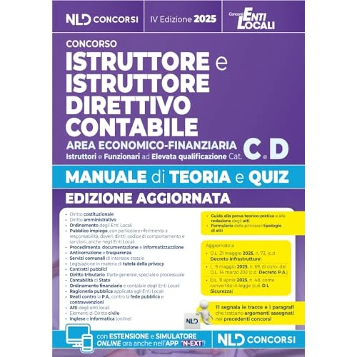 Manuale istruttore e istruttore direttivo contabile area economico finanziaria cat. C-D con teoria e quiz e raccolta precedenti tracce. Con software di simulazione