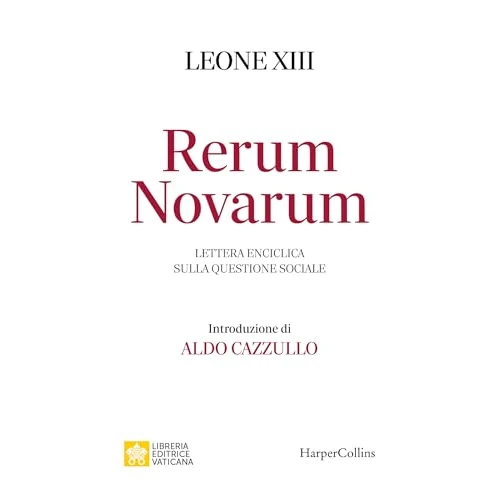 Offerta a tempo: Rerum Novarum: Lettera enciclica sulla questione sociale - 70% da 10.00 € a 2.99 €