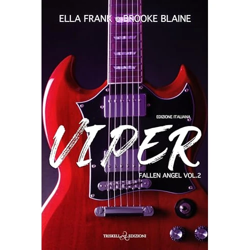 Offre limitee: Viper: Edizione italiana (Fallen Angel Vol. 2) (Italian Edition) de 1.99 EUR a 1.99 EUR (economie 0%)
