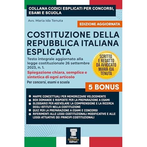 Costituzione italiana esplicata con commenti chiari e aggiornati: Spiegazioni semplici e complete per studenti. concorsi, scuole e università (Diritto Pubblico) (Italian Edition)