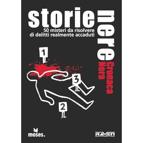 Storie Nere. Cronaca Nera. 50 misteri da risolvere di delitti realmente accaduti