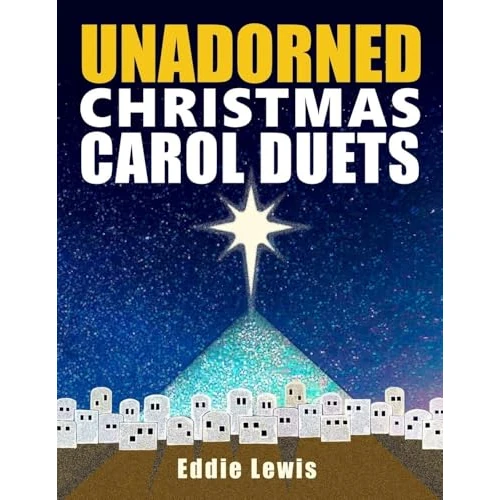 Oferta limitowana: Unadorned Christmas Carol Duets z 108.48 zł na 108.48 zł (oszczędź 0.00%)