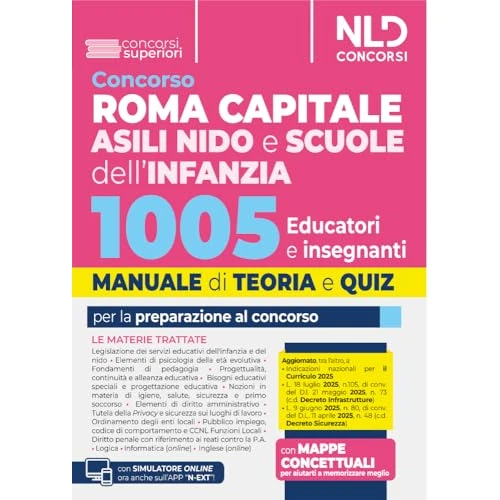 Concorso Roma Capitale 1005 educatori ed insegnanti asili nido e scuola d'infanzia. Manuale di teoria e quiz per la preparazione al concorso. Con espansione online