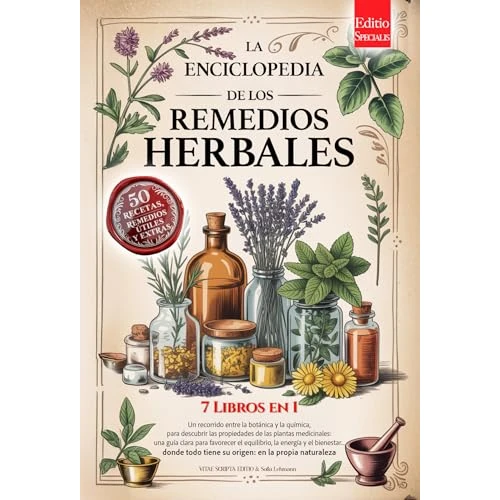 LA ENCICLOPEDIA DE LOS REMEDIOS HERBALES: 7 LIBROS EN 1:Propiedades y Usos de las Plantas Medicinales, Consejos Prácticos para el Equilibrio, la Prevención ... eBook y Calendario (Spanish Edition)