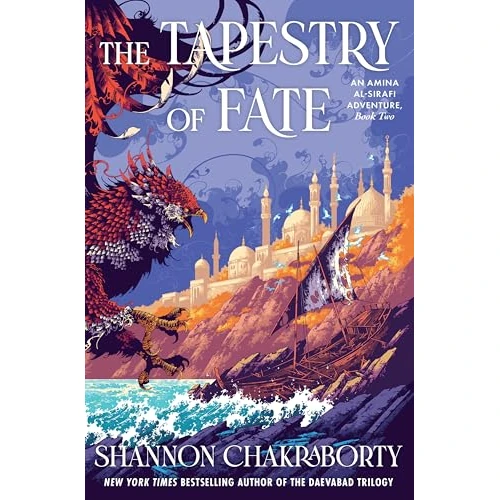 The Tapestry of Fate: An Amina al-Sirafi Adventure, Book Two – A Pirate Captain's Quest to Steal Magical Artifacts From an Inescapable Island (English Edition)
