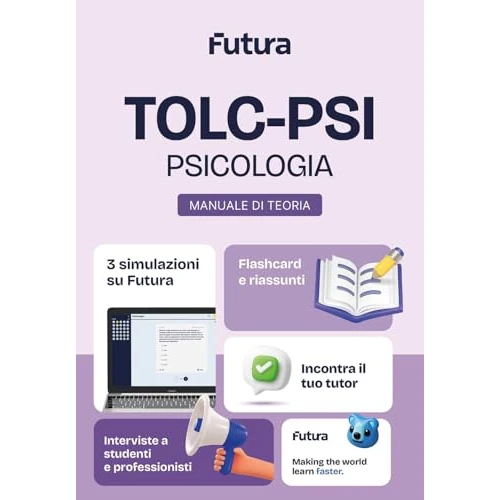 Futura. TOLC-PSI. Psicologia. Manuale di teoria