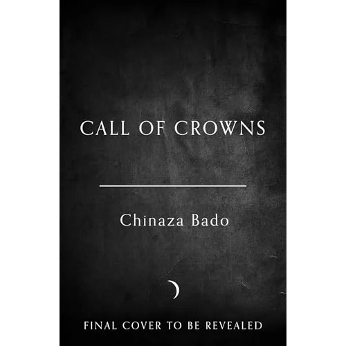 Call of Crowns: the highly anticipated sequel to the SUNDAY TIMES and No. 1 Indies bestselling epic fantasy (English Edition)