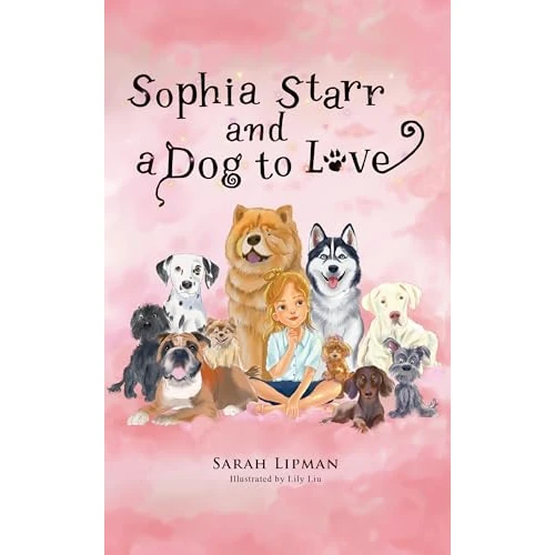 Sophia Starr and a Dog to Love (English Edition)
