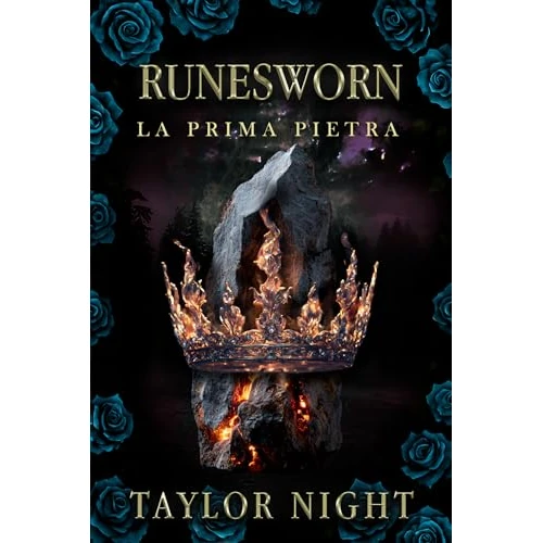 Runesworn: La Prima Pietra (Serie Runesworn — Libro Uno) (Italian Edition)