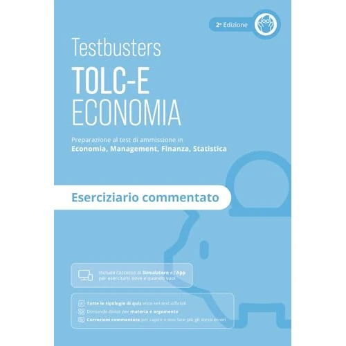 Testbusters TOLC-E. Eserciziario commentato