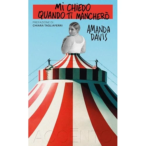 Mi chiedo quando ti mancherò (Accento Grave) (Italian Edition)
