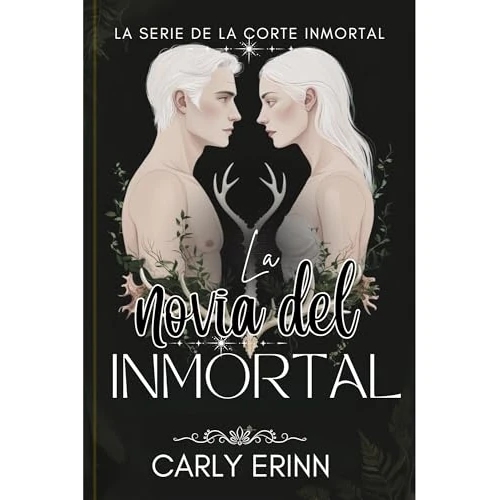 La novia del inmortal (La serie de la corte inmortal)