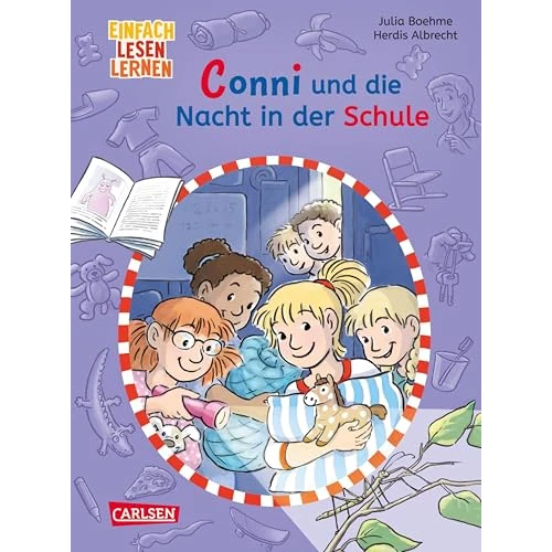 Lesen lernen mit Conni: Conni und die Nacht in der Schule: Einfach Lesen Lernen | Conni erlebt ein aufregendes Abenteuer bei einer Schulübernachtung – ... der Lesestufe 2 ab 6 Jahren (German Edition)