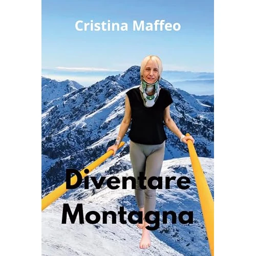 Diventare Montagna (Italian Edition)