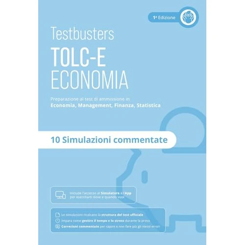 Testbusters. TOLC-E. Simulazioni commentate