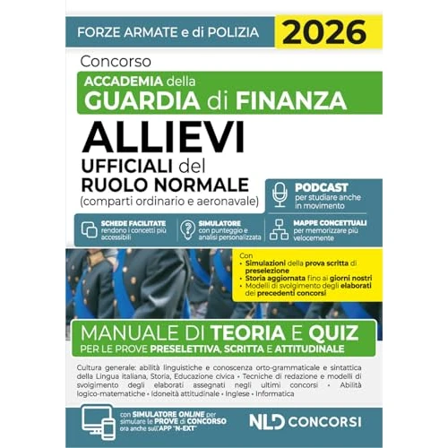 Concorso accademia della Guardia di Finanza. Allievi Ufficiali del ruolo normale. Manuale di teoria e quiz 2026