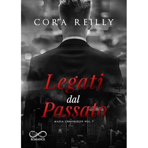 Beperkte aanbieding: Legati dal passato (Mafia Chronicles Vol. 7) (Italian Edition) van 1.80 EUR naar 1.80 EUR (besparing 0%)