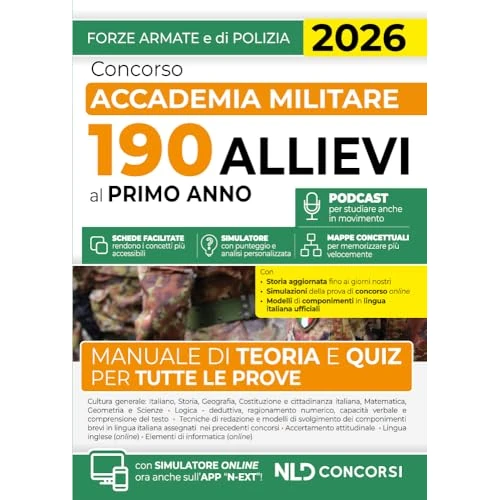 Concorso Accademia Militare 190 allievi al primo anno. Manuale di teoria e quiz per tutte le prove 2026. Con espansione online