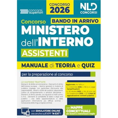 Concorso assistenti Ministero dell'Interno. Manuale di teoria e quiz per la preparazione al bando in arrivo 2026. Con espansione online
