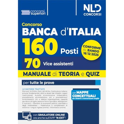 Concorso Banca d'Italia 160 posti, 70 vice assistenti. Manuale di teoria e quiz per tutte le prove