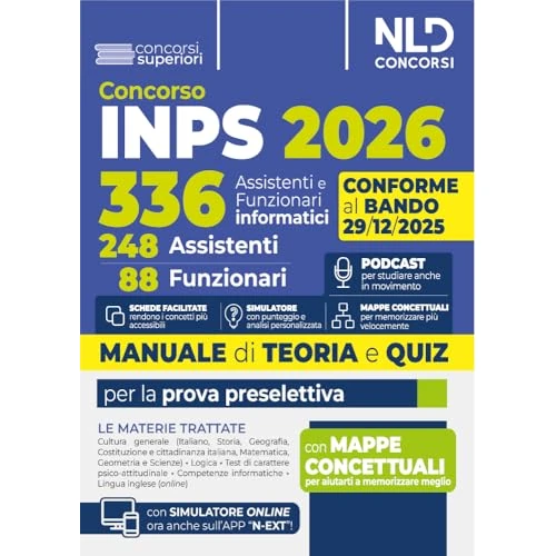Concorso 336 INPS per 248 Assistenti e 88 Funzionari informatici. Manuale con Teoria e quiz 2026