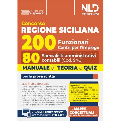 Concorso Regione Sicilia 200 funzionari. Manuale per 80 specialisti amministrativo contabili, con teoria e quiz. Con simulatore online