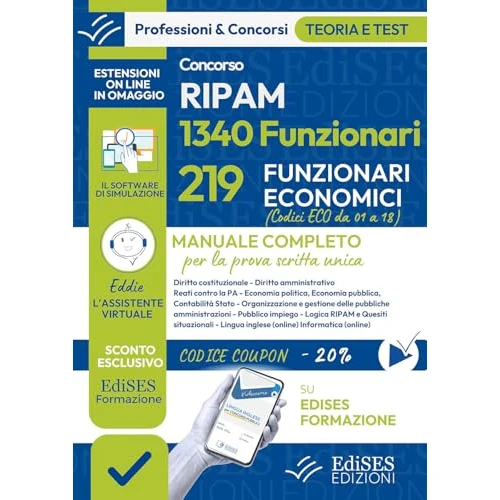 Concorsi RIPAM 2026: 1340 Funzionari - 219 Funzionari economici: Teoria e test per la prova scritta unica