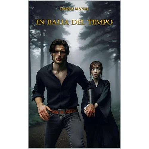 In balia del tempo: Un romanzo avvincente e originale tra storia e fantascienza (Italian Edition)