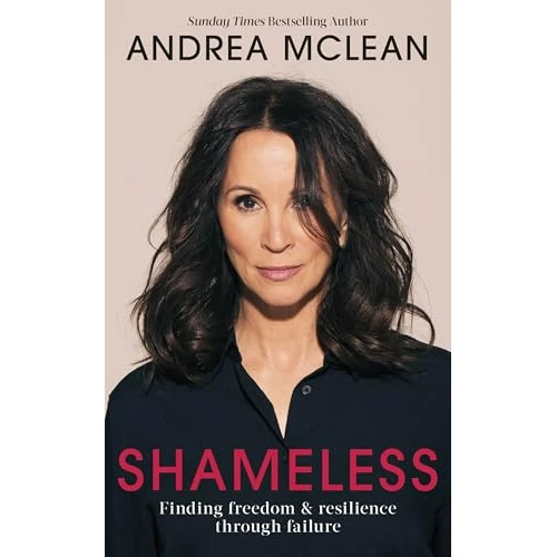 Shameless: Finding Freedom and Resilience Through Failure (English Edition)