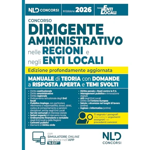 Manuale per i concorsi da dirigente amministrativo nelle regioni e negli enti locali, con domande a risposta aperta e temi svolti 2026