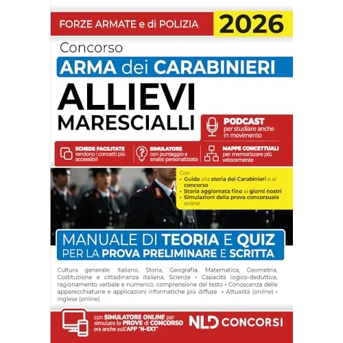 Concorso allievi Marescialli Arma dei Carabinieri. Manuale di teoria e quiz per la prova preliminare e scritta 2026. Con simulatore online