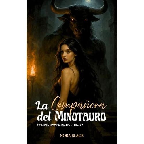 La Compañera del Minotauro (Spanish Edition)